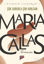 Çok Gururlu Çok Kırılgan - Maria Callas